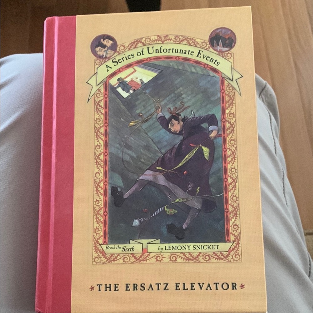 A Series of Unfortunate Events: The Ersatz Elevator Book